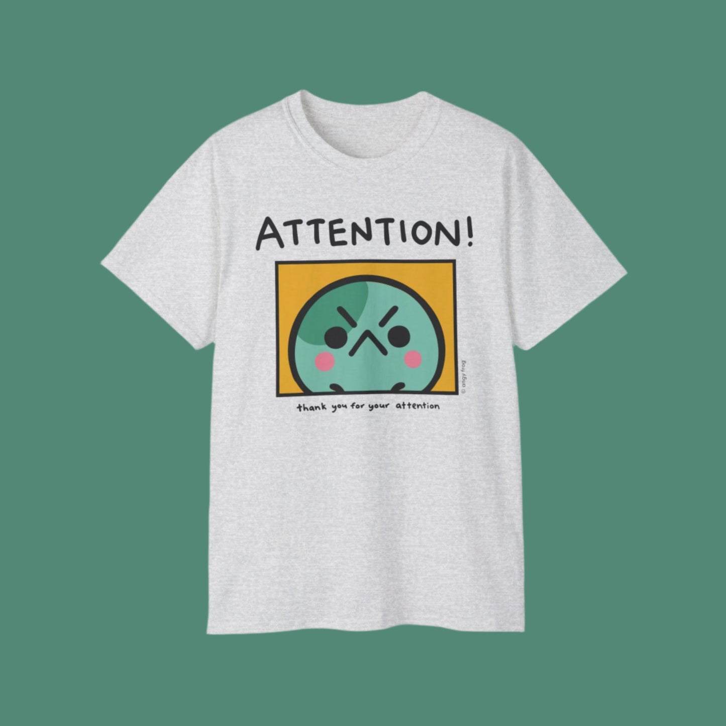 ATTENTION! Tee