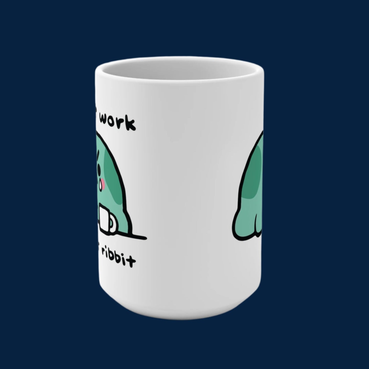 Angy Frog no want work just want ribbit 15oz Mug