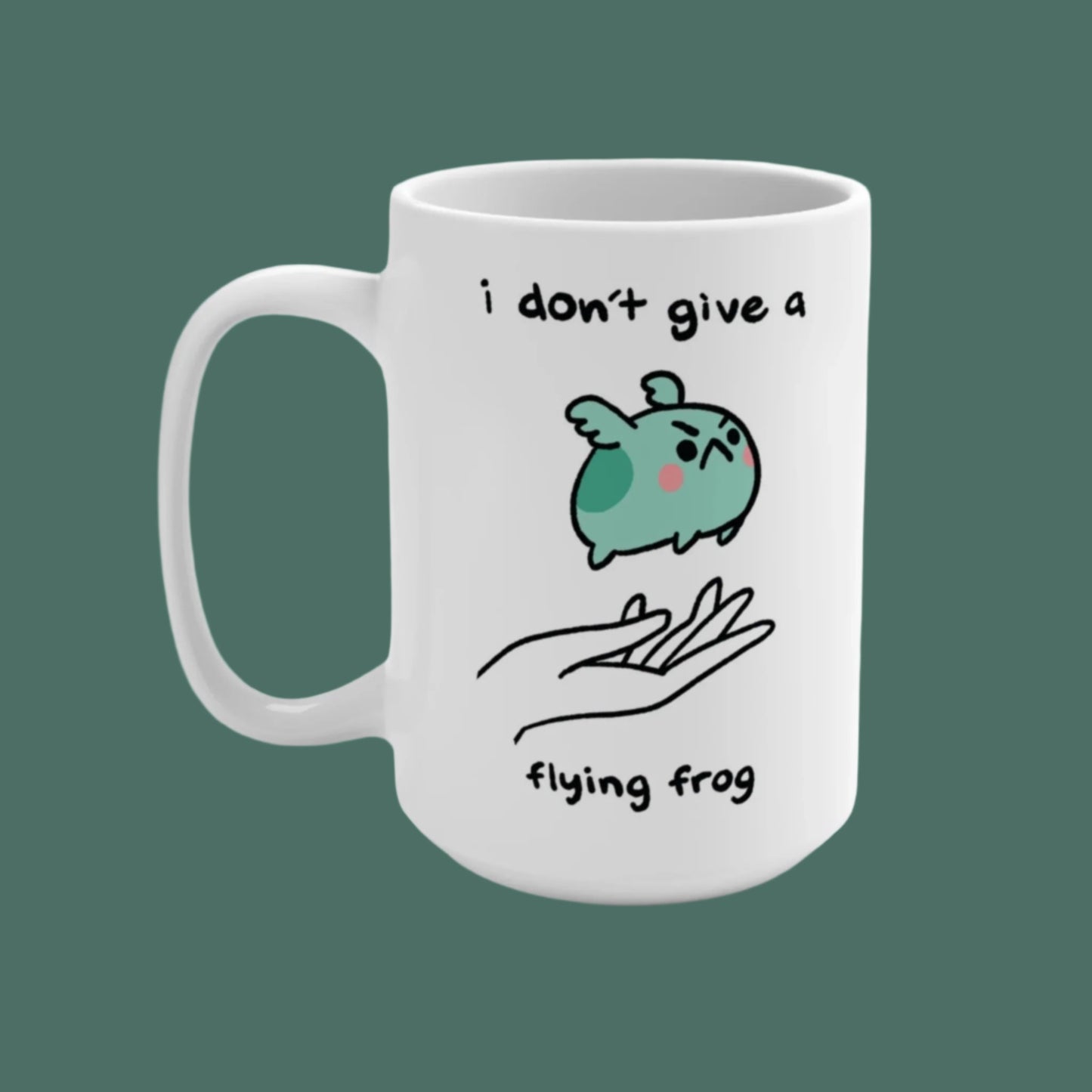 I Don't Give a Flying Frog 15oz Mug