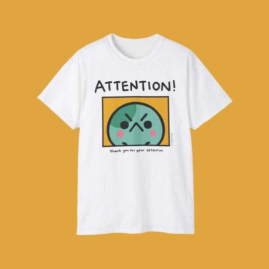 ATTENTION! Tee